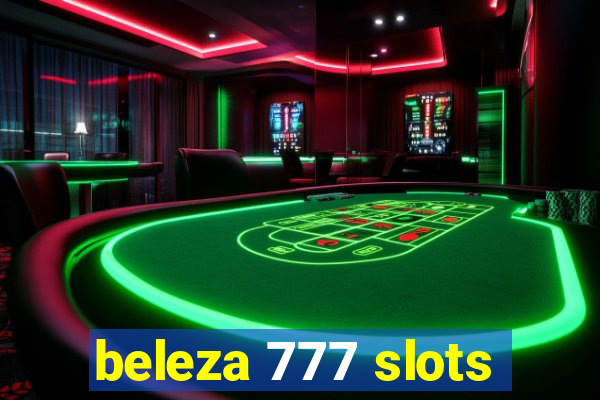 beleza 777 slots